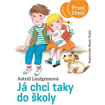 

Já chci taky do školy