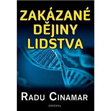 

Zakázané dějiny lidstva