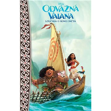 

Odvážná Vaiana Legenda o konci světa: Pohádkový román
