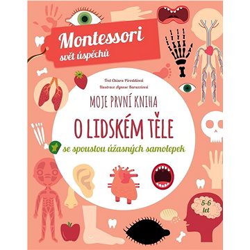 

Moje první kniha o lidském těle