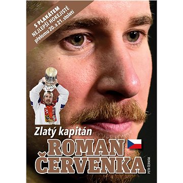 

Roman Červenka: Zlatý kapitán
