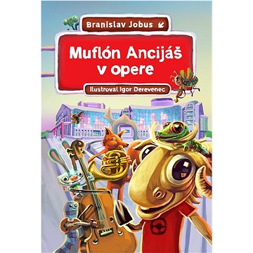 

Muflón Ancijáš v opere