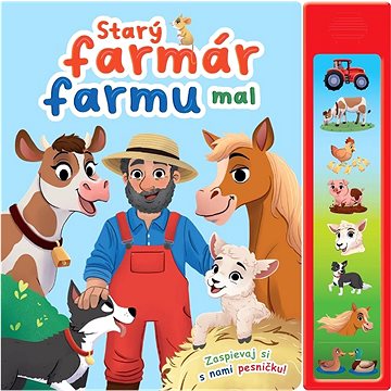 

Starý farmár farmu mal: Zaspievaj si s nám pesničku!