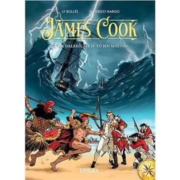 

James Cook: 2. Tak daleko, jak je to jen možné