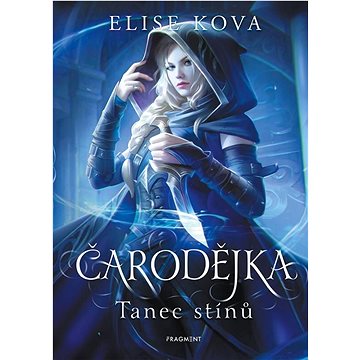 

Čarodějka Tanec stínů