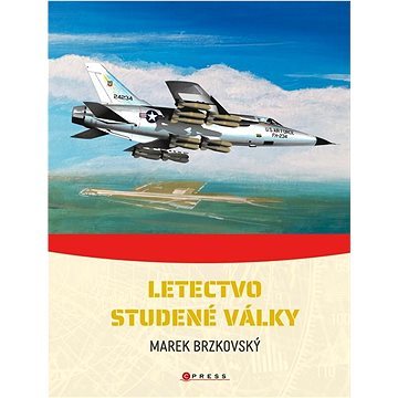 

Letectvo studené války: Konflikty druhé poloviny 20. století