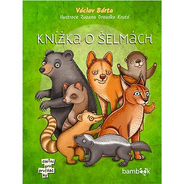 

Knížka o šelmách
