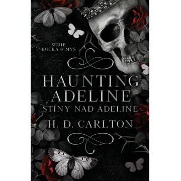

Haunting Adeline Stíny nad Adeline