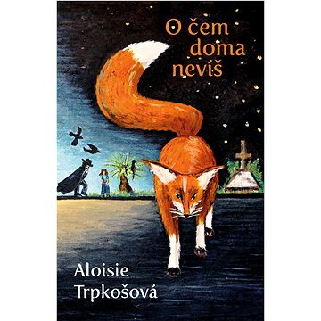 

O čem doma nevíš