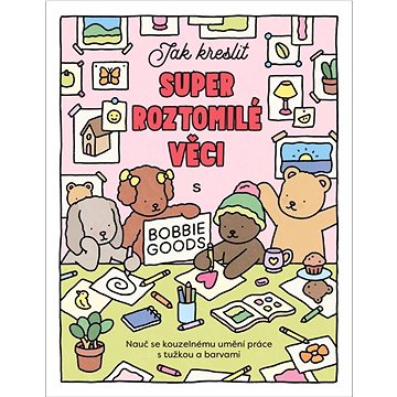 

Jak kreslit super roztomilé věci s Bobbie Goods