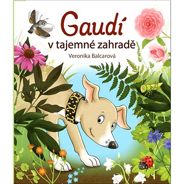 

Gaudí v tajemné zahradě