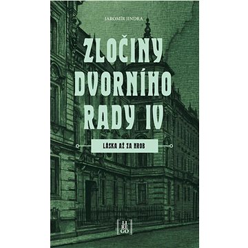 

Zločiny dvorního rady IV.