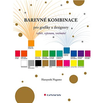 

Barevné kombinace pro grafiky a designery: výběr, význam, vnímání