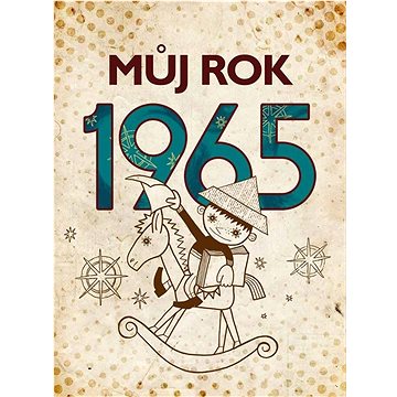 

Můj rok 1965