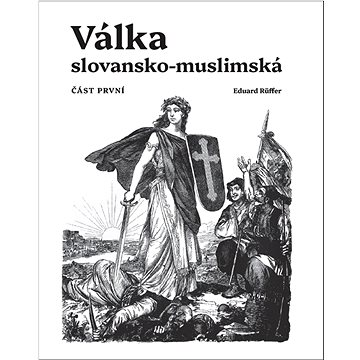 

Válka slovansko-muslimská