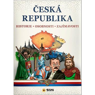 

Česká republika: historie - osobnosti - zajímavosti