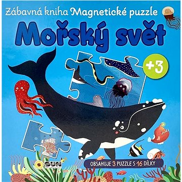 

Mořský svět Zábavná kniha Magnetické puzzle: obsahuje 3 puzzle s 16 dílky