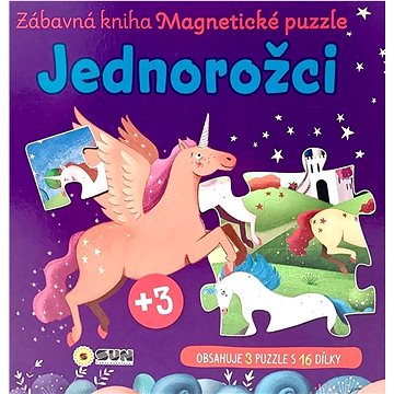 

Jednorožci Zábavná kniha Magnetické puzzle: obsahuje 3 puzzle s 16 dílky
