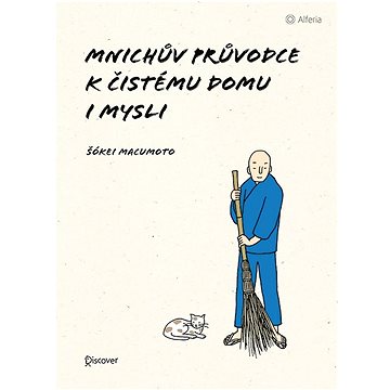 

Mnichův průvodce k čistému domu i mysli