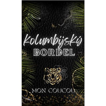 

Kolumbijský Bordel