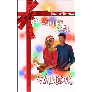 

Všechny naše Vánoce