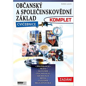 

Občanský a společenskovědní základ Komplet: Cvičebnice zadání