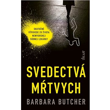 

Svedectvá mŕtvych