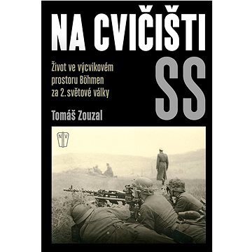

Na cvičišti SS
