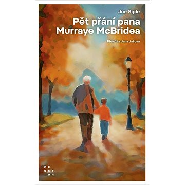 

Pět přání pana Murraye McBridea