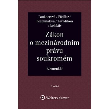 

Zákon o mezinárodním právu soukromém Komentář