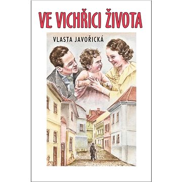 

Ve vichřici života