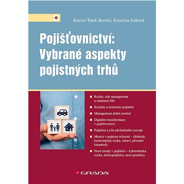 

Pojišťovnictví Vybrané aspekty pojistných trhů