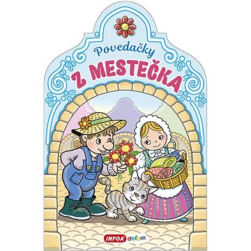 

Povedačky z mestečka