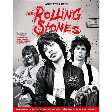 

The Rolling Stones Kompletní příběh