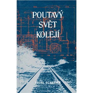 

Poutavý svět kolejí