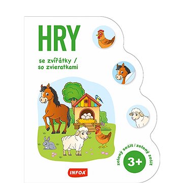 

Hry se zvířátky/so zvieratkami 3+: zelený sešit/zelený zošit