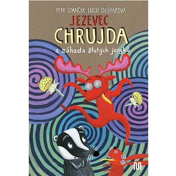 

Jezevec Chrujda a záhada žlutých jazyků