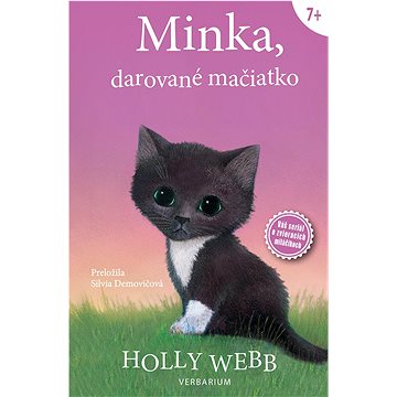 

Minka, darované mačiatko