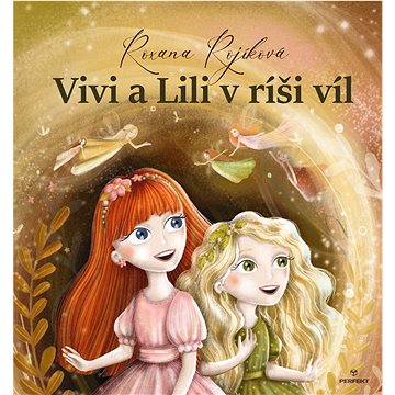 

Vivi a Lili v ríši víl