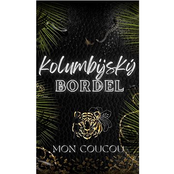

Kolumbijský Bordel