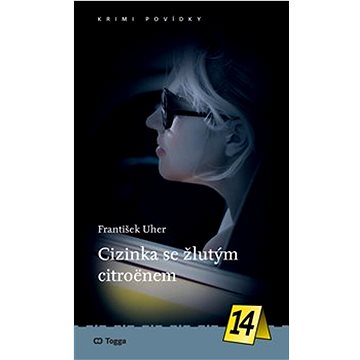 

Cizinka se žlutým citroënem
