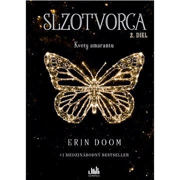 

Slzotvorca: Kvet amarantu