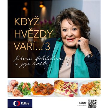 

Když hvězdy vaří… 3: Jiřina Bohdalová a její hosté