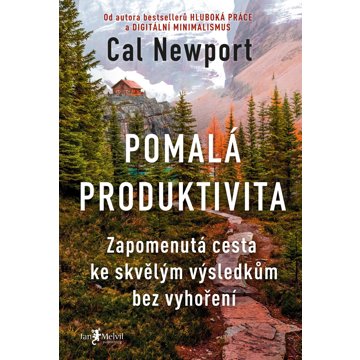

Pomalá produktivita
