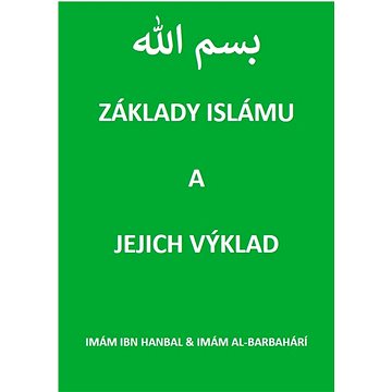 

Základy islámu a jejich výklad
