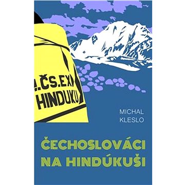 

Čechoslováci na Hindúkuši