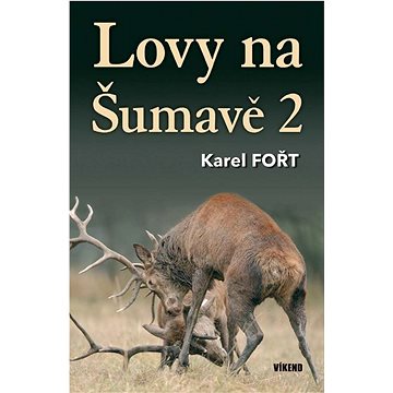 

Lovy na Šumavě