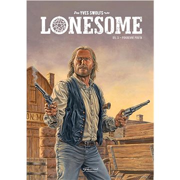 

Lonesome Pokrevní pouta