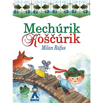 

Mechúrik Koščúrik