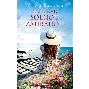 

Nebe nad solnou zahradou